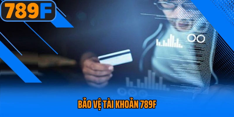 Bảo vệ tài khoản
