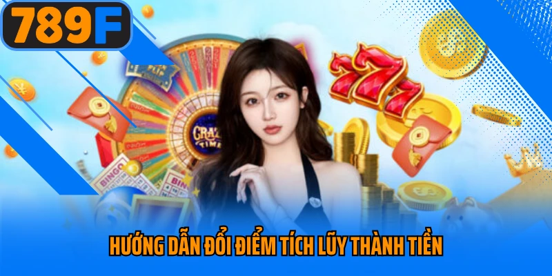 Đổi Điểm Tích Lũy