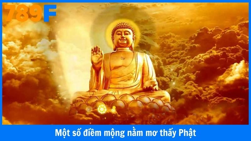 Một số điềm mộng nằm mơ thấy Phật